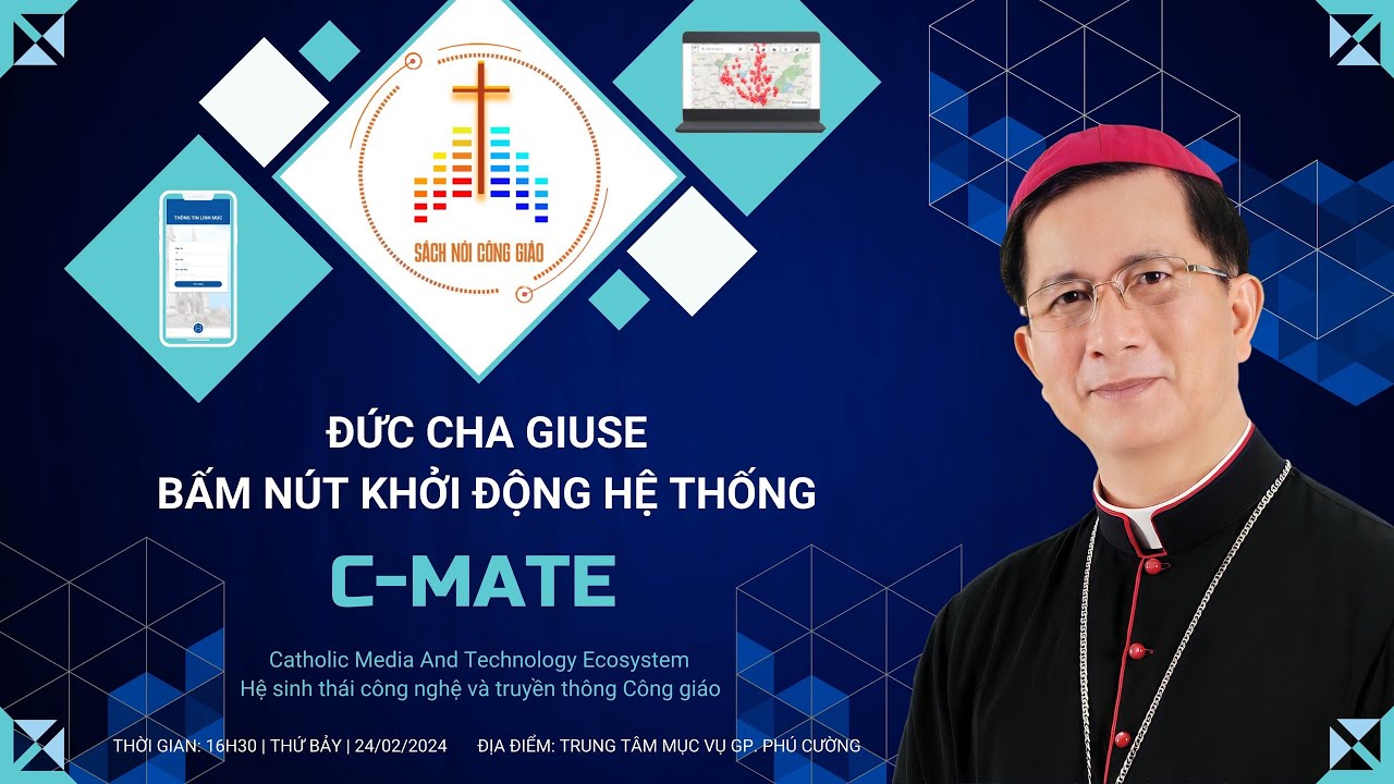 Đức cha Chủ tịch Ủy ban Truyền thông khởi động hệ thống C-Mate