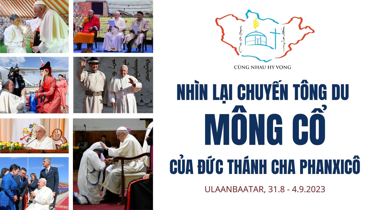 Nhìn lại chuyến tông du Mông Cổ của Đức Thánh Cha Phanxicô