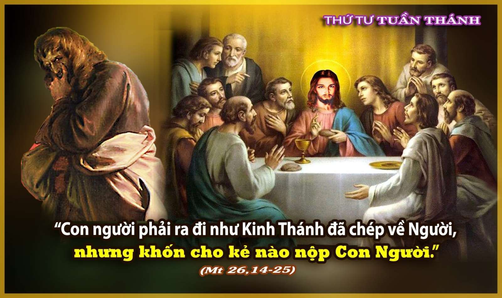 Thứ Tư Tuần Thánh _ Mt 26, 14-25